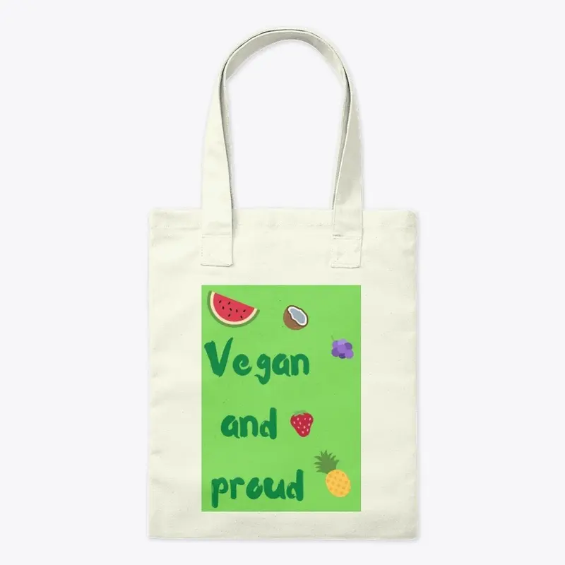 Vegan and proud