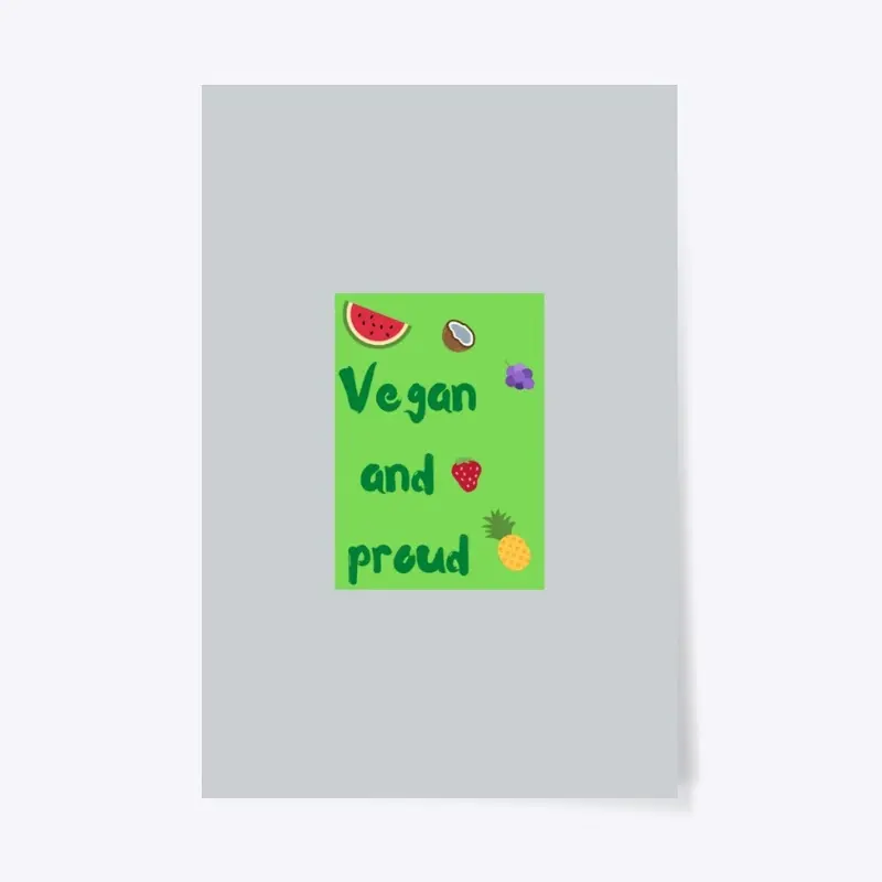 Vegan and proud